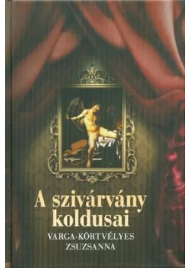 A szivárvány koldusai