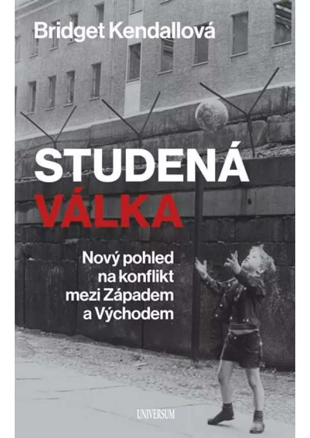 Bridget Kendall - Studená válka