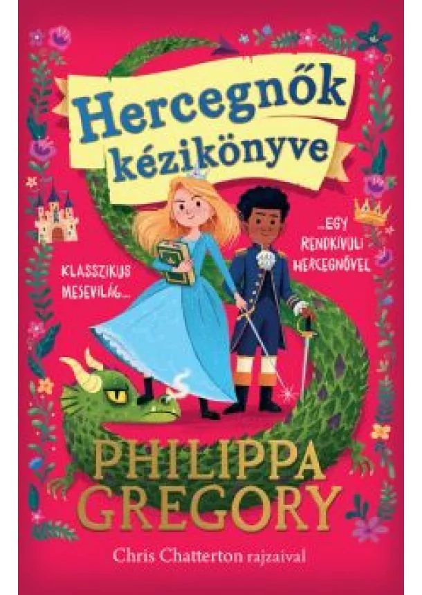 Philippa Gregory - Hercegnők kézikönyve