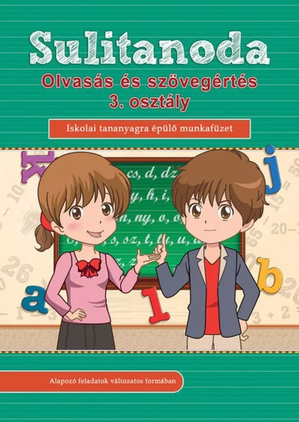 Válogatás - Sulitanoda - Olvasás és szövegértés 3. osztályosok részére