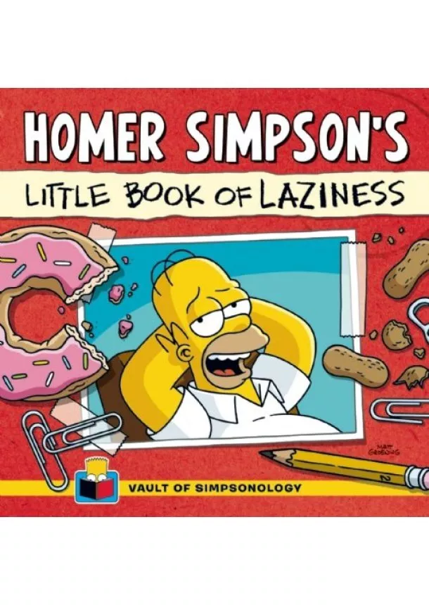 Matt Groening - Homer SimpsonS Little Book Of Laziness