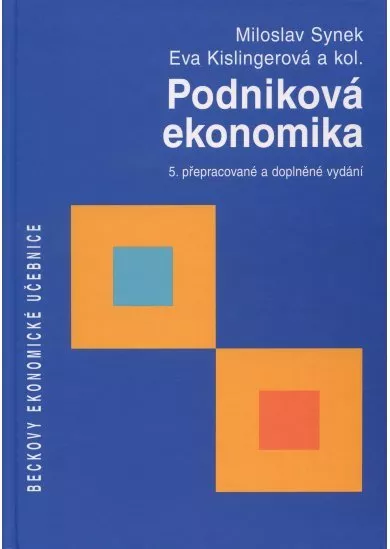 Podniková ekonomika - 5. přepracované a doplněné vydání