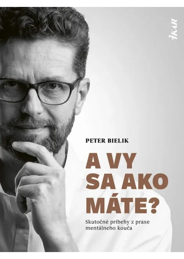 Peter Bielik - A vy sa ako máte?