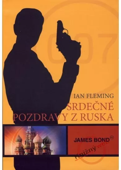 James Bond - Srdečné pozdravy z Ruska