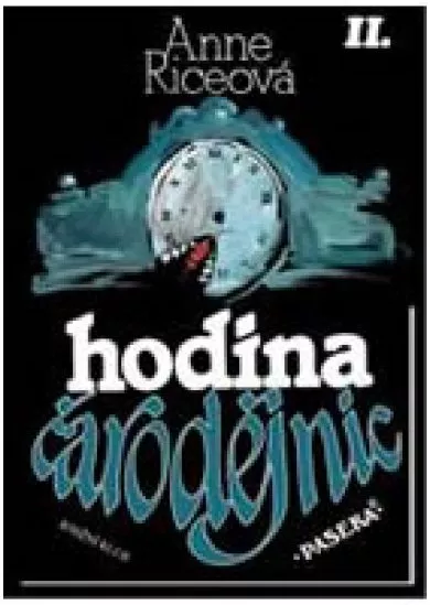 Hodina čarodějnic II.