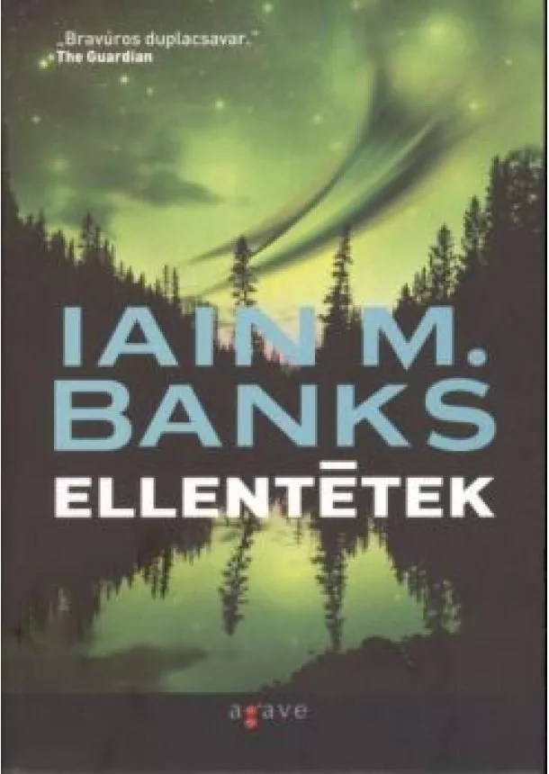 IAIN M. BANKS - ELLENTÉTEK