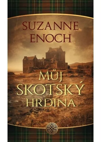 Můj skotský hrdina