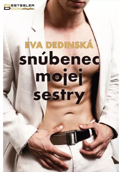 Snúbenec mojej sestry