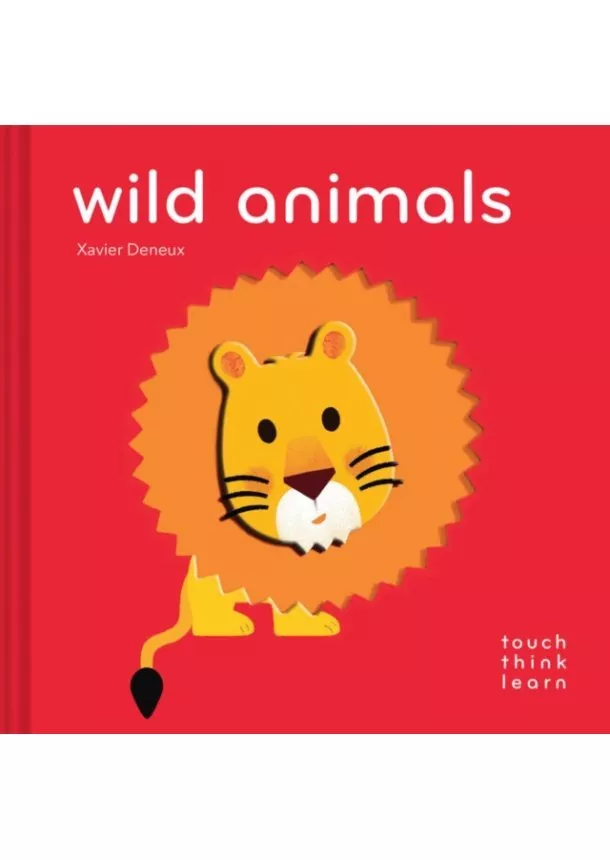 Xavier Deneux - TouchThinkLearn: Wild Animals