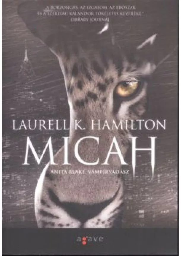 Laurell K. Hamilton - Micah /Anita Blake, vámpírvadász