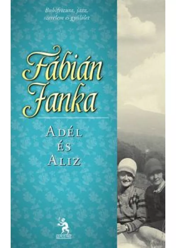 FÁBIÁN JANKA - ADÉL ÉS ALIZ