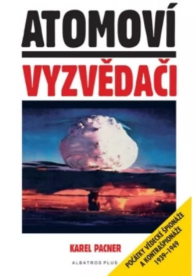 Atomoví vyzvědači