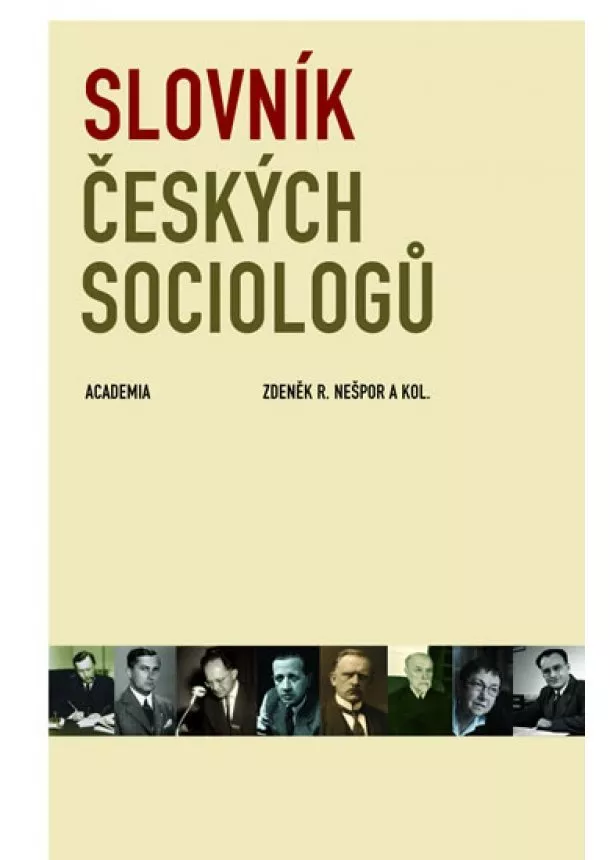 Zdeněk R. Nešpor - Slovník českých sociologů