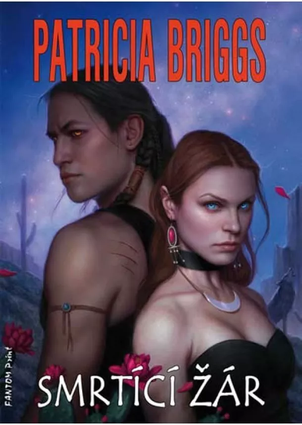 Patricia Briggs - Smrtící žár - Alfa a Omega 4