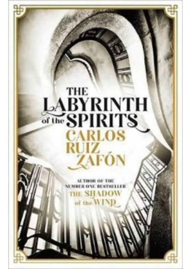 Carlos Ruiz Zafon - The Labyrinth of the Spirits