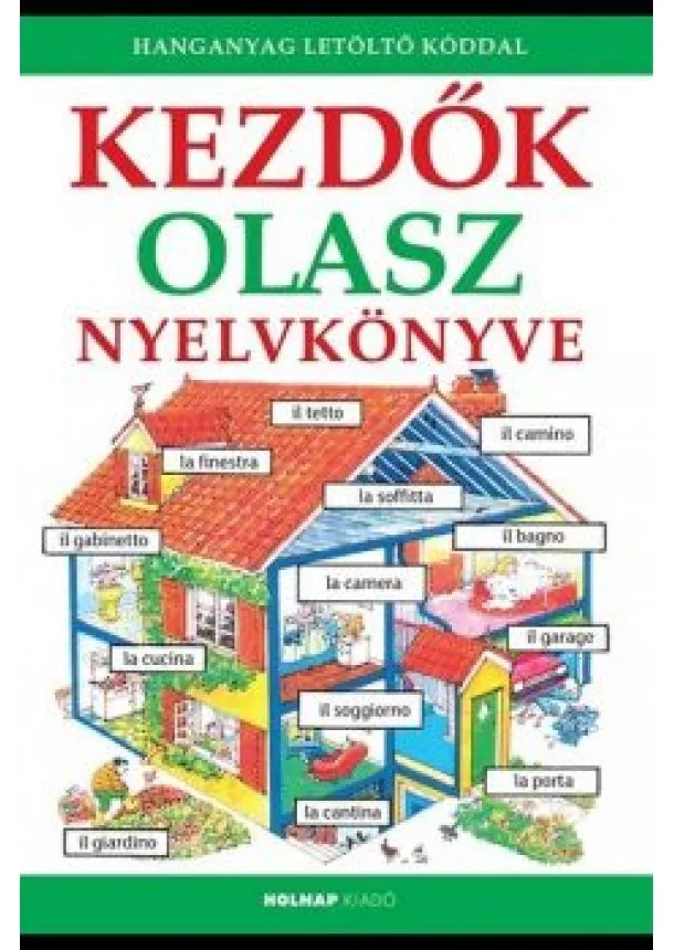 Helen Davies - Kezdők olasz nyelvkönyve - Letöltőkóddal