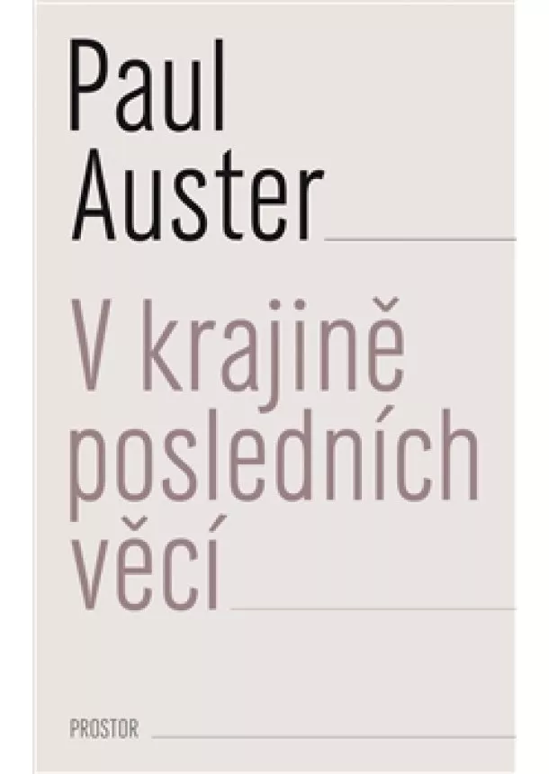 Paul Auster - V krajině posledních věcí