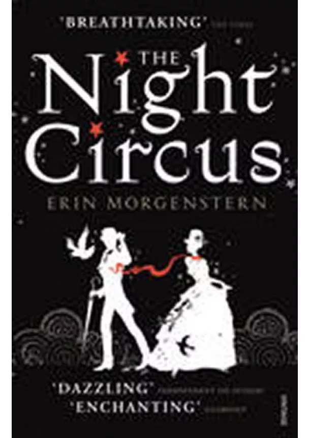 Erin Morgenstern - Night Circus