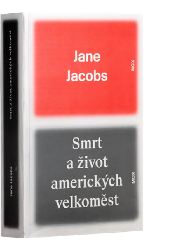 Jane Jacobs - Smrt a život amerických velkoměst