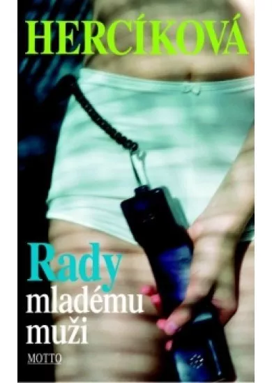 Rady mladému muži