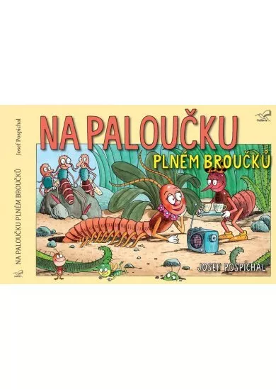 Na paloučku plném broučků