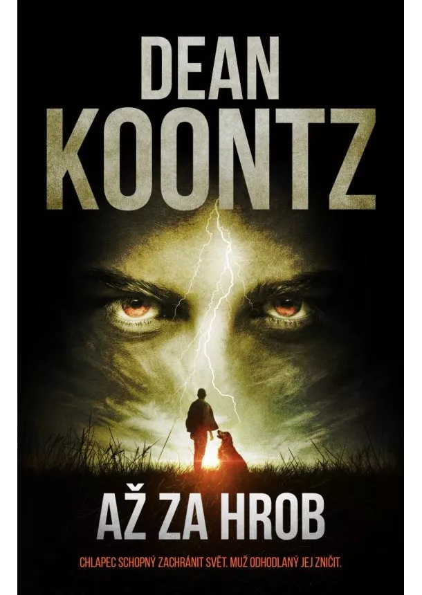 Dean Koontz - Až za hrob