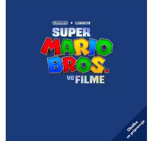 Kolektiv - Super Mario Bros. - Oficiálna kniha k filmu