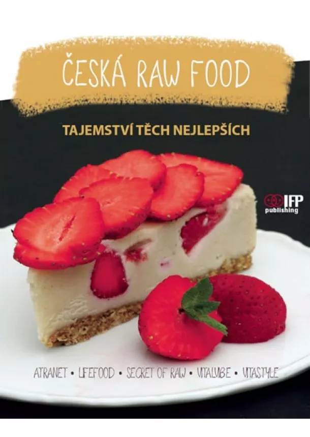 Kolektív - Česká raw food