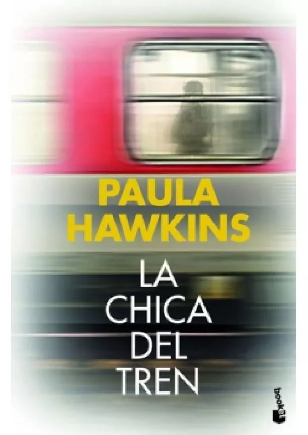 Paula Hawkinsová - La chica del tren