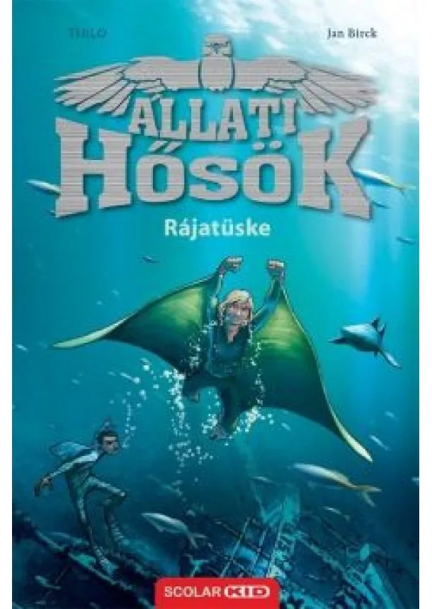 THiLO - Rájatüske - Állati Hősök 2.