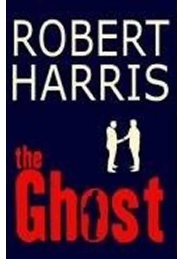 Robert Harris - The Ghost