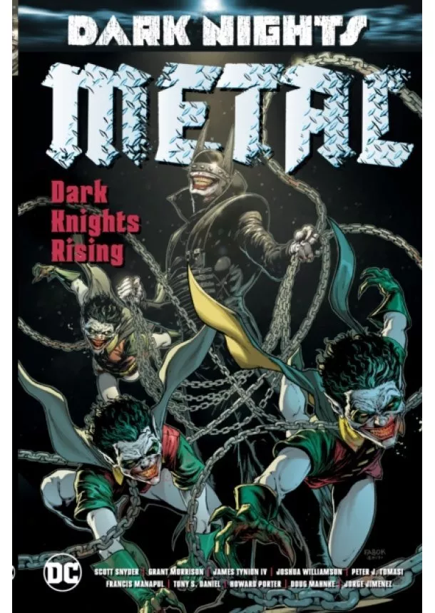 Grant Morrison, Scott Snyder - Dark Knights Rising