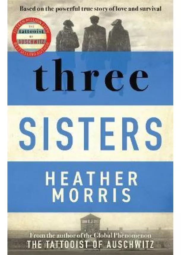 Heather Morris - Three Sisters