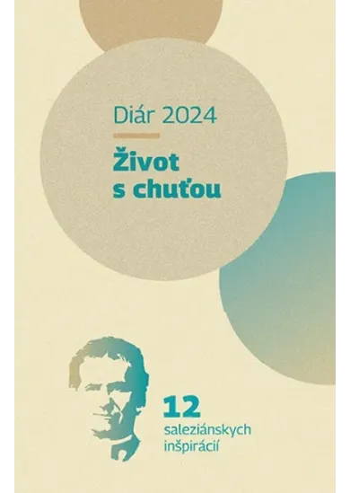 Diár 2024: Život s chuťou - 12 saleziánskych inšpirácií