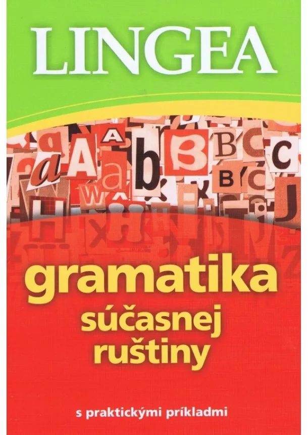 Kolektív autorov - Gramatika súčasnej ruštiny