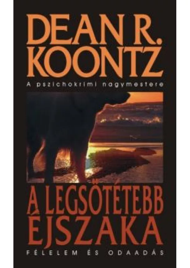 DEAN R. KOONTZ - A LEGSÖTÉTEBB ÉJSZAKA