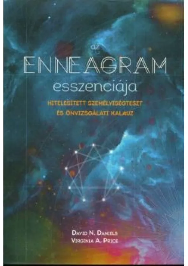 David N. Daniels - Az enneagram esszenciája /Hitelesített személyiségteszt és önvizsgálati kaluz