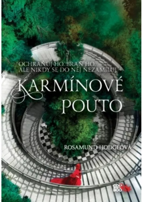 Rosamund Hodgeová - Karmínové pouto