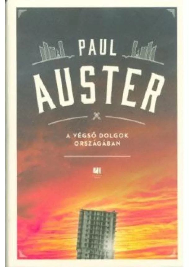 Paul Auster - A végső dolgok országában