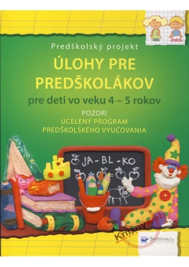 autor neuvedený - Úlohy pre predškolákov