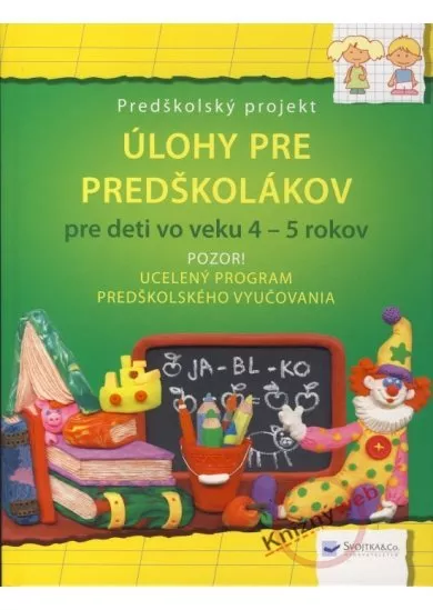 Úlohy pre predškolákov