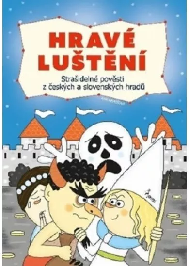 Strašidelné pověsti z českých a slovensk