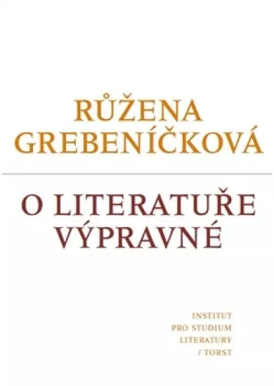 O literatuře výpravné