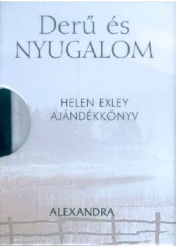 Helen Exley - Derű és nyugalom /Mini ajándékkönyv