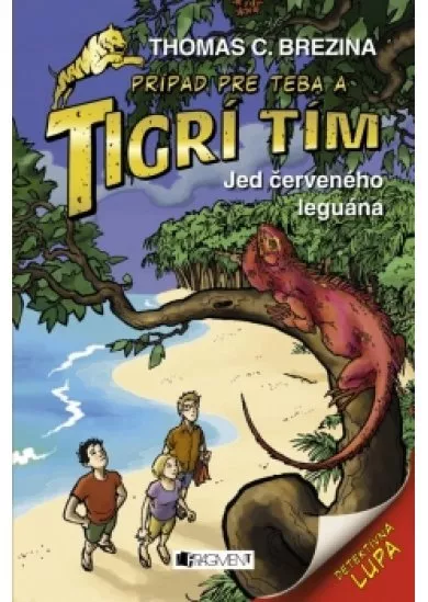 Tigrí tím – Jed červeného leguána