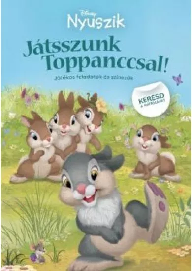 Disney Nyuszik - Játsszunk Toppanccsal!