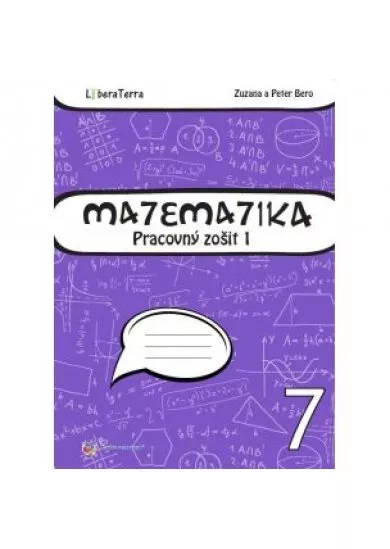 Matematika 7 - Pracovný zošit 1