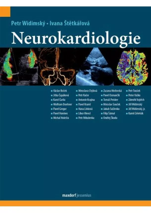 Petr Widimský, Ivana Štětkářová - Neurokardiologie