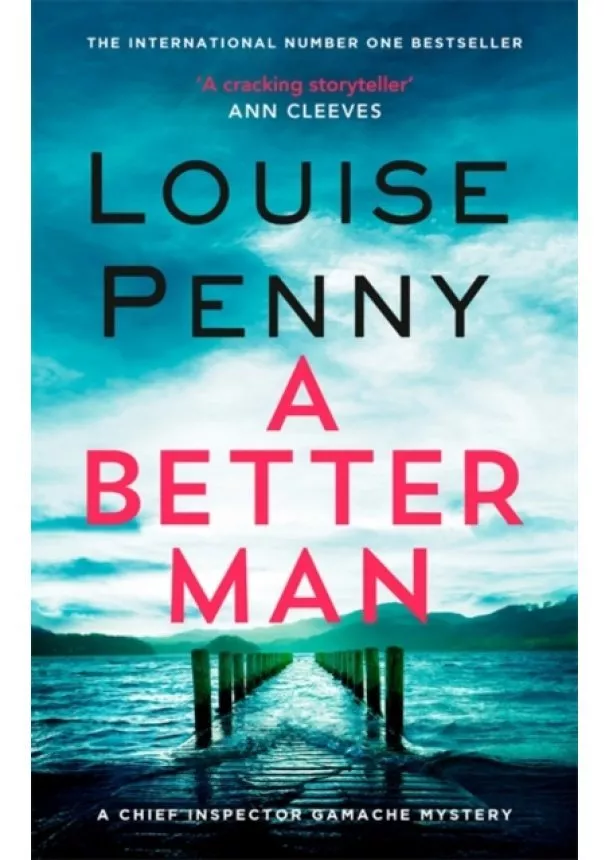 Louise Penny - A Better Man