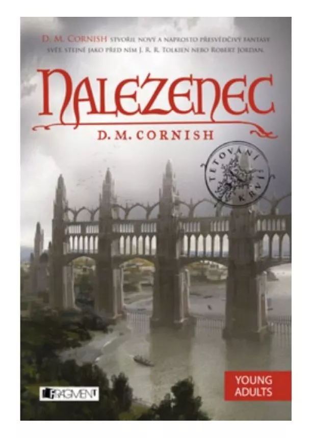 D. M. Cornish - Nalezenec